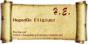 Hegedűs Eligiusz névjegykártya